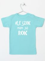 ale szok mam już rok koszulka z krótkim rękawem kolor miętowy 226 ale szok mam już rok koszulka z krótkim rękawem kolor miętowy 226