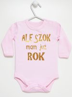 ale szok mam już rok nadruk złoty body z długim rękawem kolor różowy 227