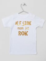 ale szok mam już rok nadruk złoty koszulka z krótkim rękawem kolor biały 227 ale szok mam już rok nadruk złoty koszulka z krótkim rękawem kolor biały 227