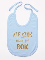 ale szok mam już rok nadruk złoty śliniak niemowlęcy kolor błękitny 227