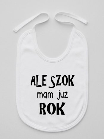 ale szok mam już rok śliniak niemowlęcy kolor biały 226
