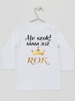 ale szok mam już rok z koroną koszulka z długim rękawem kolor biały 228