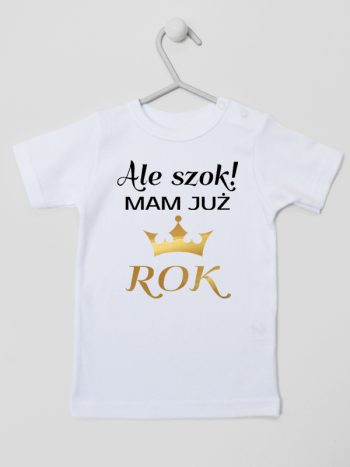 ale szok mam już rok z koroną koszulka z krótkim rękawem kolor biały 228