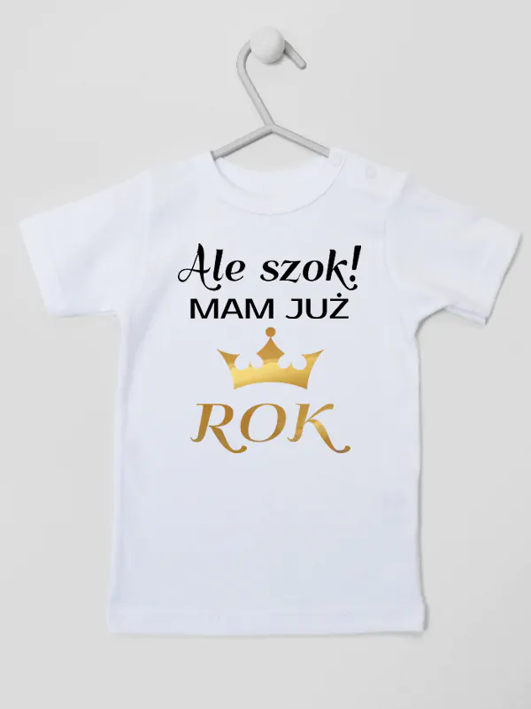 ale szok mam już rok z koroną koszulka z krótkim rękawem kolor biały 228