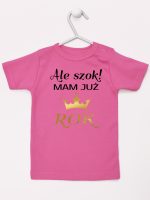 ale szok mam już rok z koroną koszulka z krótkim rękawem kolor ciemny różowy 228