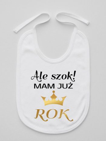 ale szok mam już rok z koroną śliniak niemowlęcy kolor biały 228