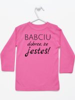 babciu dobrze że jesteś koszulka z długim rękawem kolor ciemny różowy 178