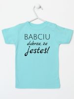 babciu dobrze że jesteś koszulka z krótkim rękawem kolor miętowy 178