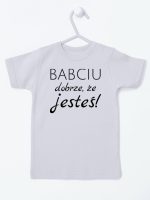 babciu dobrze że jesteś koszulka z krótkim rękawem kolor szary 178