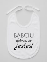 babciu dobrze że jesteś śliniak niemowlęcy kolor biały 178
