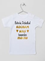 babciu dziadku kocham was bardzo mocno koszulka z krótkim rękawem kolor biały 197