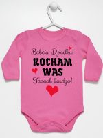 babciu dziadku kocham was tak bardzo body z długim rękawem kolor ciemny różowy 241