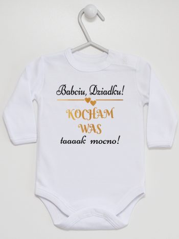 babciu dziadku kocham was tak mocno body z długim rękawem kolor biały 198