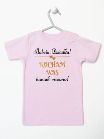 babciu dziadku kocham was tak mocno koszulka z krótkim rękawem kolor różowy 198