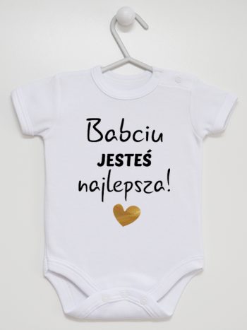 babciu jesteś najlepsza body z krótkim rękawem kolor biały 177