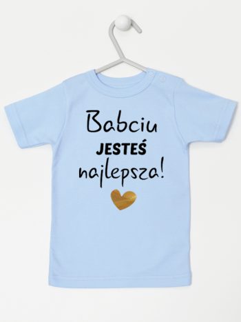 babciu jesteś najlepsza koszulka z krótkim rękawem kolor błękitny 177