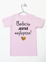 babciu jesteś najlepsza koszulka z krótkim rękawem kolor różowy 177