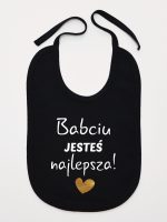 babciu jesteś najlepsza śliniak niemowlęcy kolor czarny 177