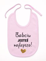 babciu jesteś najlepsza śliniak niemowlęcy kolor różowy 177