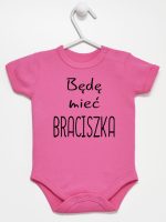 będę mieć braciszka body z krótkim rękawem kolor ciemny rózowy 192