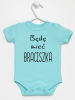 będę mieć braciszka body z krótkim rękawem kolor miętowy 192