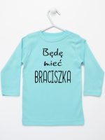będę mieć braciszka koszulka z długim rękawem kolor miętowy 192 będę mieć braciszka koszulka z długim rękawem kolor miętowy 192