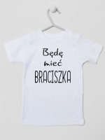 będę mieć braciszka koszulka z krótkim rękawem kolor biały 192 będę mieć braciszka koszulka z krótkim rękawem kolor biały 192