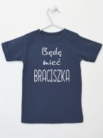 będę mieć braciszka koszulka z krótkim rękawem kolor granatowy 192 będę mieć braciszka koszulka z krótkim rękawem kolor granatowy 192
