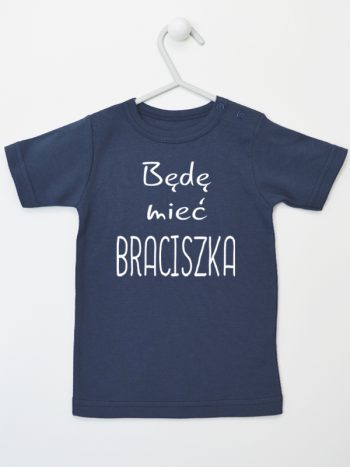 będę mieć braciszka koszulka z krótkim rękawem kolor granatowy 192