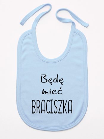 będę mieć braciszka śliniak niemowlęcy kolor błękitny 192