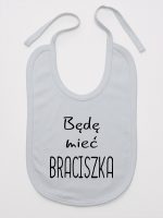 będę mieć braciszka śliniak niemowlęcy kolor szary 192