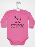 będę mieć siostrzyczkę body z długim rękawem kolor ciemny różowy 193