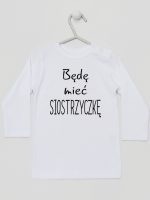 będę mieć siostrzyczkę koszulka z długim rękawem kolor biały 193