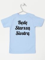 będę starszą siostrą koszulka z krótkim rękawem kolor błękitny 171