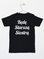 będę starszą siostrą koszulka z krótkim rękawem kolor czarny 171
