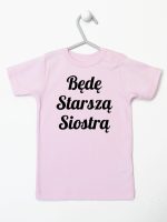 będę starszą siostrą koszulka z krótkim rękawem kolor różowy 171