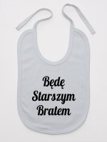 będę starszym bratem śliniak niemowlęcy kolor szary 170