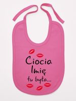 ciocia tu była z całusami śliniak niemowlęcy kolor ciemny różowy 185