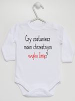 czy zostaniesz m0im chrzestnym z imieniem body z długim rękawem kolor biały 093 czy zostaniesz m0im chrzestnym z imieniem body z długim rękawem kolor biały 093