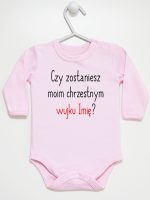 czy zostaniesz m0im chrzestnym z imieniem body z długim rękawem kolor różowy 093 czy zostaniesz m0im chrzestnym z imieniem body z długim rękawem kolor różowy 093