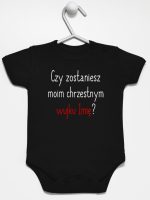 czy zostaniesz m0im chrzestnym z imieniem body z krótkim rękawem kolor czarny 093 czy zostaniesz m0im chrzestnym z imieniem body z krótkim rękawem kolor czarny 093
