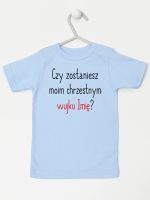 czy zostaniesz m0im chrzestnym z imieniem koszulka z krótkim rękawem kolor błękitny 093