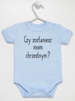 czy zostaniesz moim chrzestnym body z krótkim rękawem kolor błękitny 134