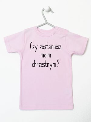 czy zostaniesz moim chrzestnym koszulka z krótkim rękawem kolor różowy 134