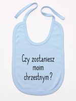 czy zostaniesz moim chrzestnym śliniak niemowlęcy kolor błękitny 134