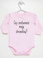czy zostaniesz moją chrzestną body z długim rękawem kolor różowy 133