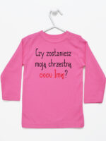 czy zostaniesz moją chrzestną ciociu z imieniem koszulka z długim rękawem kolor ciemny różowy 092