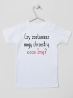 czy zostaniesz moją chrzestną ciociu z imieniem koszulka z krótkim rękawem kolor biały 092