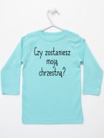 czy zostaniesz moją chrzestną koszulka z długim rękawem kolor miętowy 133