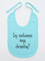 czy zostaniesz moją chrzestną śliniak niemowlęcy kolor miętowy 133